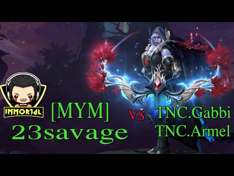 [MYM] 23savage vs TNC.Gabbi [Faceless Void] Armel [Storm Spirit] Dota 2 Pro Ranked | Hightlights