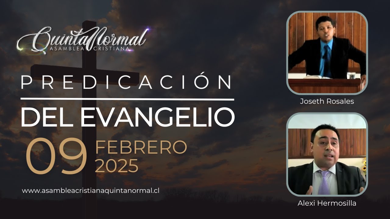 Miniatura de Predicación del Evangelio 09/02/25 | Joseth Rosales - Alexi Hermosilla