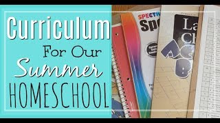 Summer Homeschool Curriculum Plans