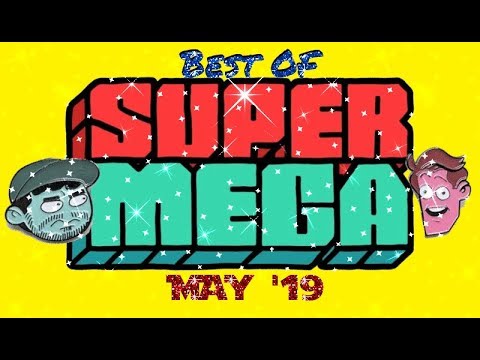Best of SuperMega - May 2019