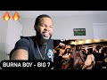 Burna Boy - Big 7 (Official Music Video) | AMERICAN REACTS💪🏾🇺🇸