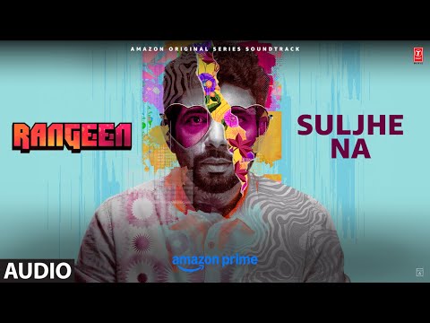 Video thumbnail for Suljhe Na
