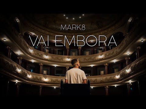 MARK8 - VAI EMBORA