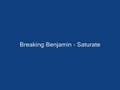 Breaking Benjamin - Saturate with lyrics 