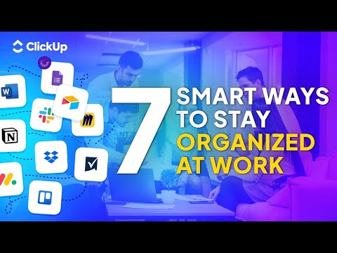 Stop Losing Your Mind! Here's How to Keep Track of Tasks at Work in 7 Simple Steps | ClickUp