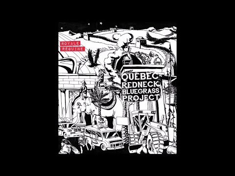 Tas-Tu Tué - Quebec Redneck Bluegrass Project