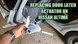 replacing rear doors latch / actuator on nissan altima