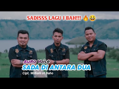 AURO VOICE - Sada Di Antara Dua - Cipt. William st. Baho