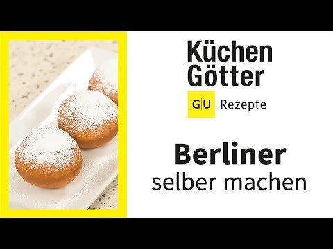 Berliner selber machen ▸ Krapfen backen, frittieren und füllen ▸ How-to #Küchengötter