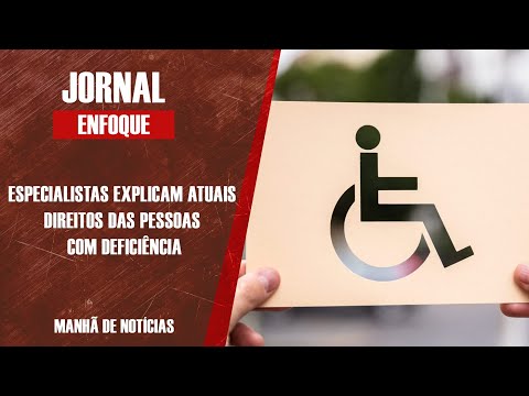 Especialistas analisam atual situação das pessoas PcD