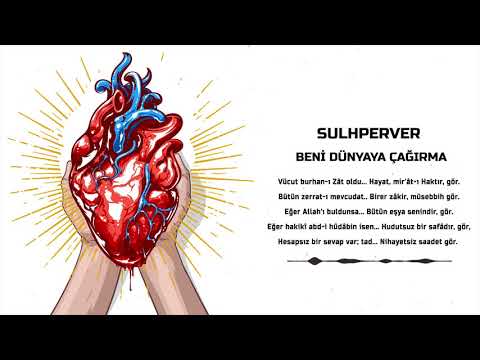 Sulhperver - Beni Dünyaya Çağırma (2019)