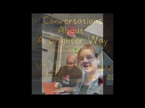 Conversation about A Brighter Way S1 E3 Patrick Domingo