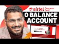 Airtel Payment Bank Account Open | Airtel Payment Bank 0 Balance Account