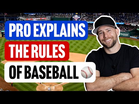 A Pro Player Explains The Rules Of Baseball
