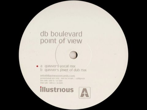DB Boulevard ‎– Point Of View (Quivver's Vocal Mix)