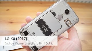 LG K8 (2017) | Einsteiger-Smartphone mit flottem LTE im Test [Deutsch]