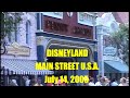 Main Street U S A Disneyland July 14 2005 City Hall Magic Shop Cinema Penny Arcade