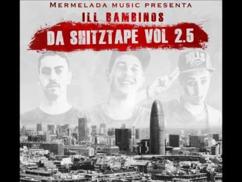 ILL BAMBINOS - LA MERME ft Ju'ndk [Da Shitztape Vol 2.5]