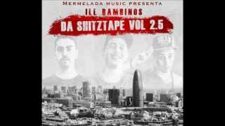 ILL BAMBINOS - LA MERME ft Ju'ndk [Da Shitztape Vol 2.5]