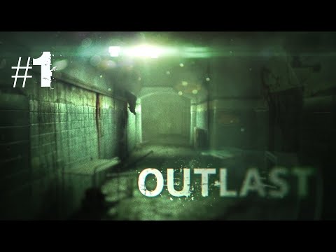 Zagrajmy w Outlast odc. 1 - Horror w psychiatryku
