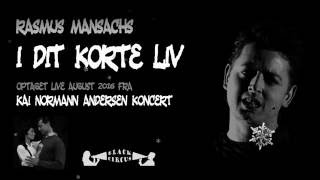 I dit korte liv (Rasmus Mansachs)