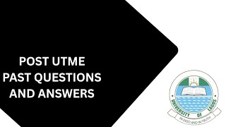 Post utme past questions and answers