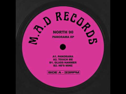 NORTH 90 - HE'S MINE [M.A.D RECORDS]