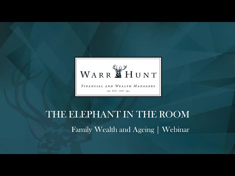 The Elephant in the Room | Family Wealth and Ageing