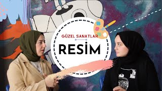 GÜZEL SANATLAR FAKÜLTESİ RESİM BÖLÜMÜ/ RESİM BÖLÜMÜ OKUMAK / RESİM ÖĞRETMENLİĞİ/