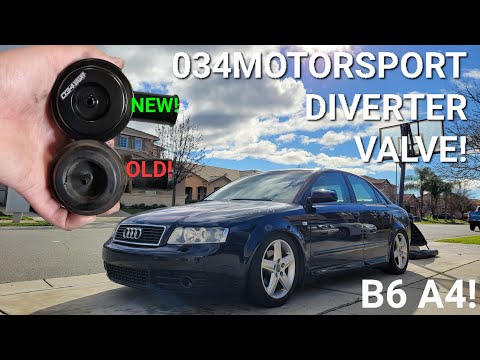 034MOTORSPORT DIVERTER VALVE INSTALL on My 2004 Audi B6 A4 Quattro 1.8T 6 Speed Manual!