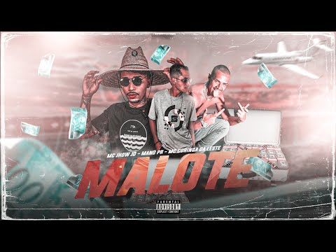 🤑 Malote 🤑- MC Coringa da Leste, Mano PR, MC Jhow JD ( DJ Biel Mix )