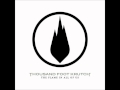 Thousand Foot Krutch - What Do We Know