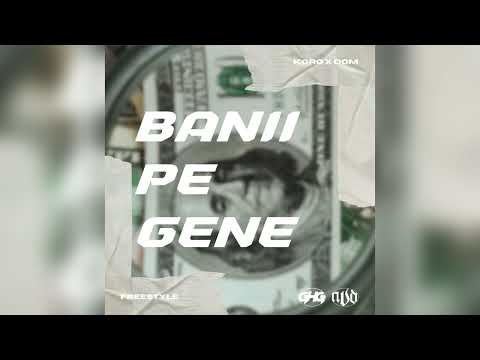 Koro x DOM - Banii Pe Gene Freestyle (Audio)
