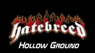 Hatebreed - Hollow Ground