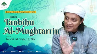 Download lagu Kajian Kitab Tanbihu Al-Mughtarrin || Lora M. Ali Wafa, LC, MA mp3