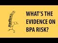 BPA and health risks - what does the latest science show?
