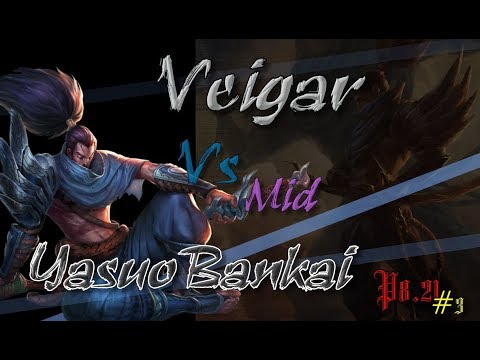 YasuoBankai/Lifelessinside - V8.21 - Mid - Yasuo Vs Veigar #3