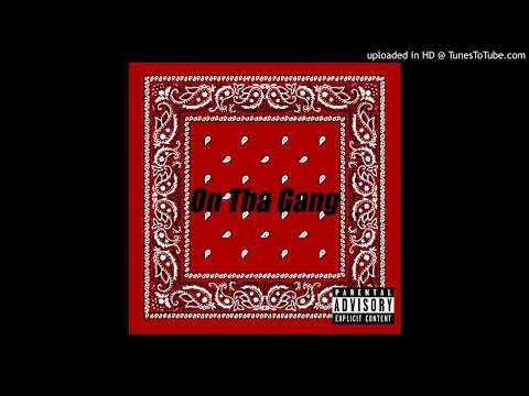 Troy Hennessy - On Tha Gang (Feat. Lul Tray & G.Baby) [Official Audio]
