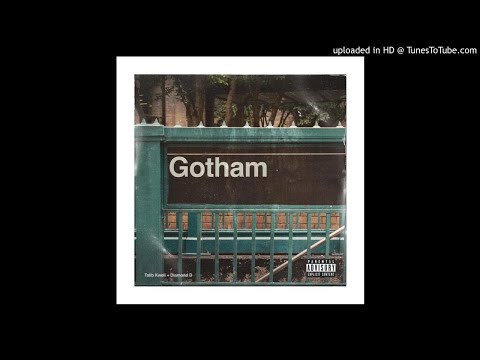 Gotham (Talib Kweli & Diamond D)  - Sons Of Gotham