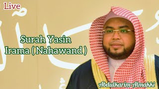 Download lagu Live Surah Yasin irama Nahawand luar biasa سورة يس مقام نهاوند by Abdulkarim Almakki mp3 Download lagu Live Surah Yasin irama Nahawand luar biasa سورة يس مقام نهاوند by Abdulkarim Almakki mp3