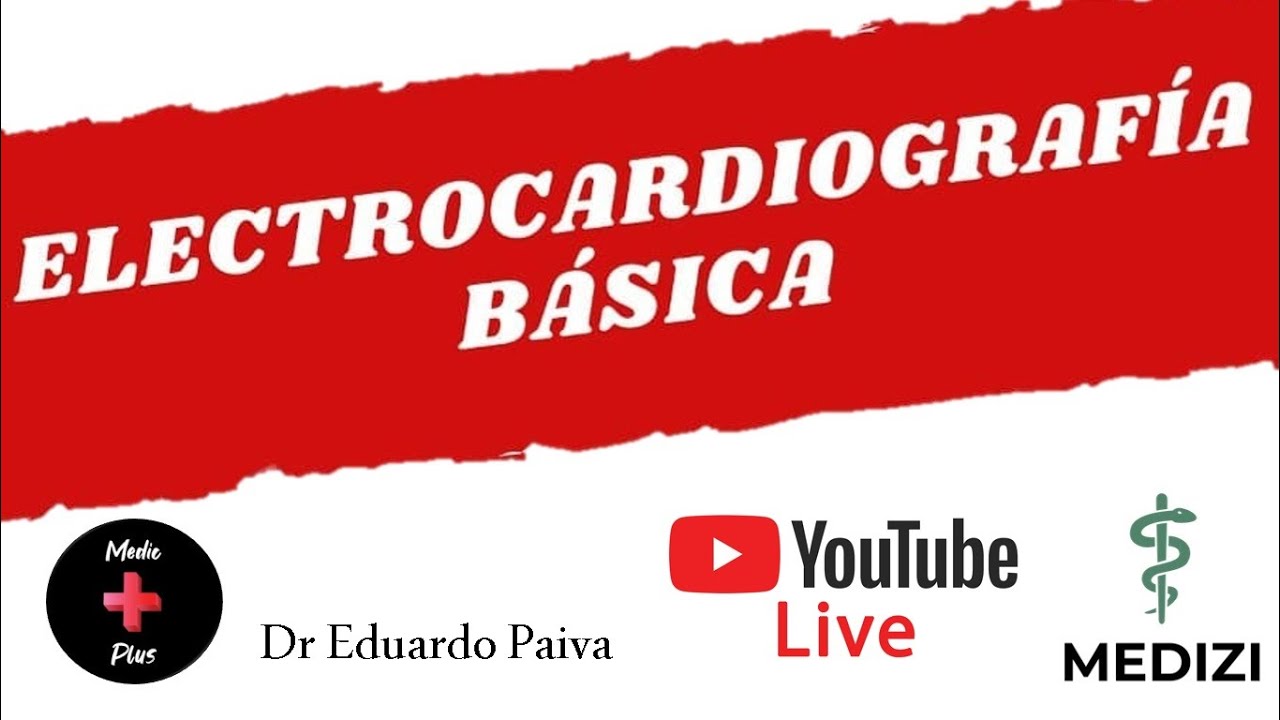 El Electrocardiograma EKG (Como entender) (Live)