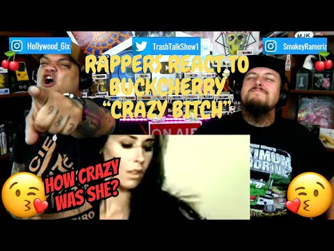 Rappers React To Buckcherry "Crazy Bitch"!!!