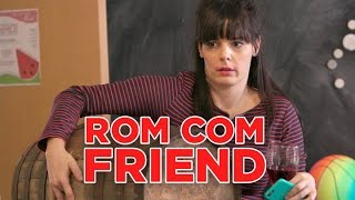 Best Friends In Rom Coms Are All Alcoholics