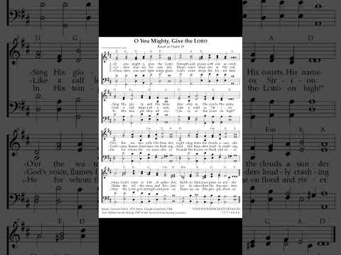 O You Mighty, Give the LORD - Psalm 29 Genevan - Treasury 90