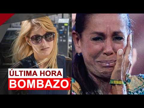 TREMENDO NOTICIÓN y TRISTE ÚLTIMA HORA de Isabel Pantoja y Alba Carrillo