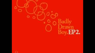Badly Drawn Boy - Thinking Of You