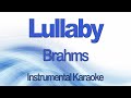Wiegenlied   Brahms Lullaby Instrumental Karaoke with English and German Lyrics