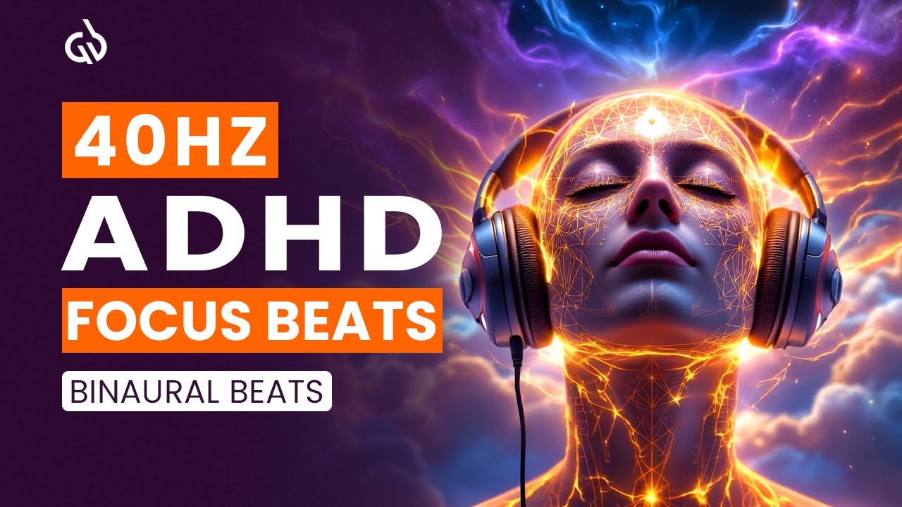 ADHD Focus Music: Binaural Beats for ADHD Relief and Focus (VOL-1)