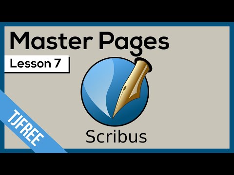 Scribus Lesson 7 - Master Pages