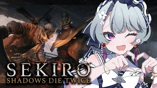 【Sekiro】#5 弦一郎、やり合おうぜ！いい声すぎる。隻腕の狼、戦国に忍ぶ。フロムゲーの高難易度アクションソウルライク、セキロー！【Sekiro™: Shadows Die Twice】